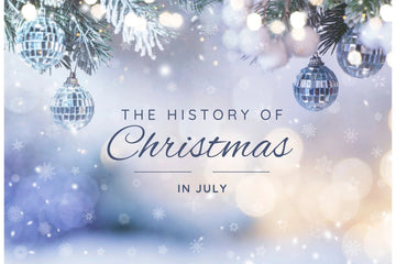 The History of Christmas in July: An Australian Tradition - Exquisite Homewares 