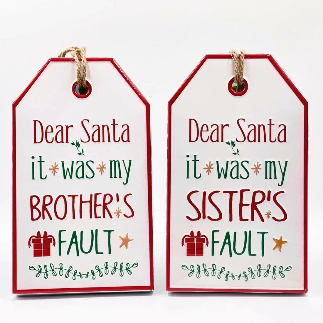 Dear Santa it was my Sister Sign - Exquisite Homewares 